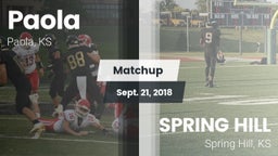 Matchup: Paola vs. SPRING HILL  2018