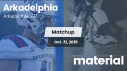 Matchup: Arkadelphia vs.  material 2019