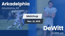 Matchup: Arkadelphia vs. DeWitt  2019