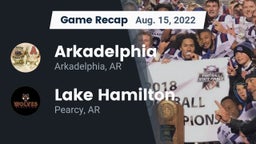 Recap: Arkadelphia  vs. Lake Hamilton  2022