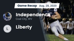 Recap: Independence  vs. Liberty 2020