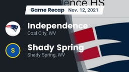 Recap: Independence  vs. Shady Spring  2021
