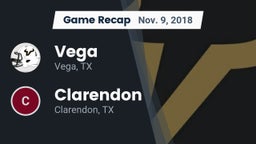 Recap: Vega  vs. Clarendon  2018