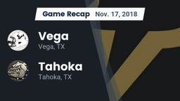 Recap: Vega  vs. Tahoka  2018