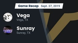 Recap: Vega  vs. Sunray  2019