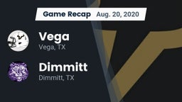 Recap: Vega  vs. Dimmitt  2020