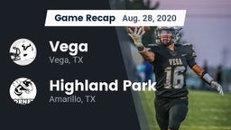 Recap: Vega  vs. Highland Park  2020