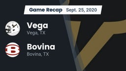Recap: Vega  vs. Bovina  2020