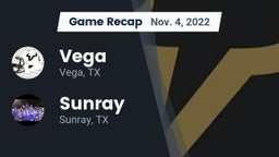 Recap: Vega  vs. Sunray  2022