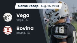 Recap: Vega  vs. Bovina  2023
