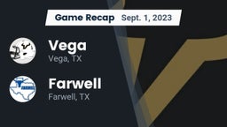 Recap: Vega  vs. Farwell  2023