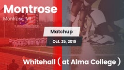 Matchup: Montrose vs. Whitehall ( at Alma College ) 2019