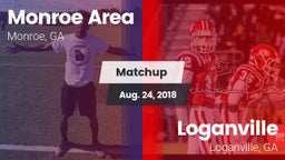 Matchup: Monroe Area vs. Loganville  2018