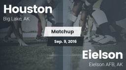 Matchup: Houston vs. Eielson  2016