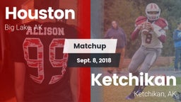Matchup: Houston vs. Ketchikan  2018