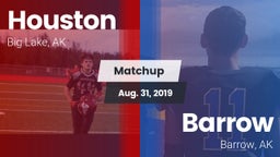 Matchup: Houston vs. Barrow  2019
