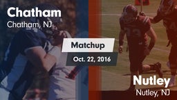 Matchup: Chatham  vs. Nutley  2016