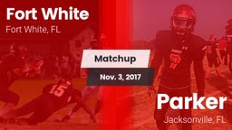 Matchup: Fort White vs. Parker  2017