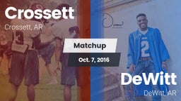 Matchup: Crossett vs. DeWitt  2016