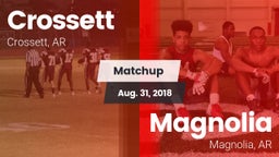 Matchup: Crossett vs. Magnolia  2018