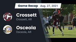 Recap: Crossett  vs. Osceola  2021