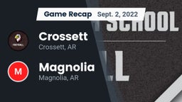 Recap: Crossett  vs. Magnolia  2022