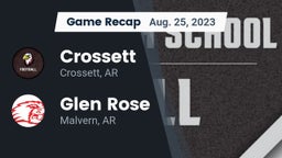 Recap: Crossett  vs. Glen Rose  2023