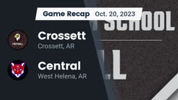 Recap: Crossett  vs. Central  2023