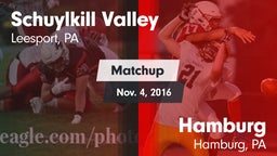 Matchup: Schuylkill Valley vs. Hamburg  2016