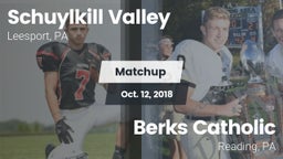 Matchup: Schuylkill Valley vs. Berks Catholic  2018