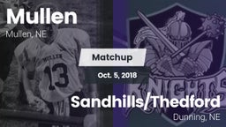 Matchup: Mullen vs. Sandhills/Thedford 2018