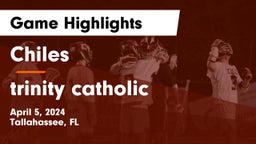 Chiles  vs trinity catholic Game Highlights - April 5, 2024