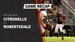 Recap: Citronelle  vs. Robertsdale  2015