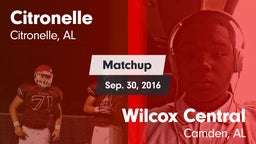 Matchup: Citronelle vs. Wilcox Central  2016