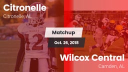 Matchup: Citronelle vs. Wilcox Central  2018