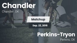 Matchup: Chandler vs. Perkins-Tryon  2016