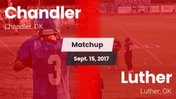 Matchup: Chandler vs. Luther  2017
