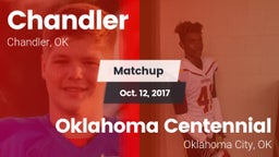 Matchup: Chandler vs. Oklahoma Centennial  2017