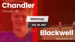 Matchup: Chandler vs. Blackwell  2017