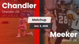 Matchup: Chandler vs. Meeker  2018