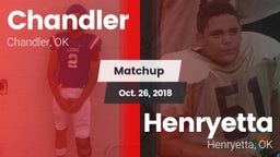 Matchup: Chandler vs. Henryetta  2018