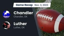 Recap: Chandler  vs. Luther  2023