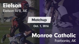 Matchup: Eielson vs. Monroe Catholic  2016