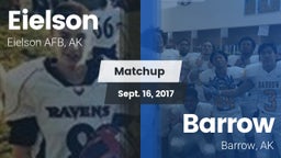 Matchup: Eielson vs. Barrow  2017