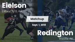 Matchup: Eielson vs. Redington  2018