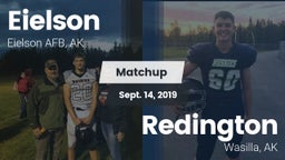 Matchup: Eielson vs. Redington  2019