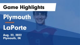 Plymouth  vs LaPorte  Game Highlights - Aug. 22, 2022