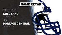 Recap: Gull Lake  vs. Portage Central  2015