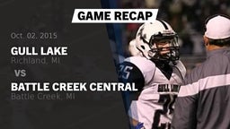 Recap: Gull Lake  vs. Battle Creek Central  2015