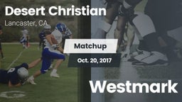 Matchup: Desert Christian vs. Westmark 2017